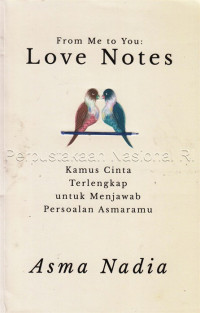 Image of From me to you : love notes : kamus cinta terlengkap untuk menjawab persoalan asmaramu