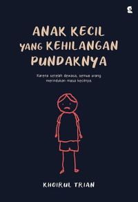 Image of Anak Kecil Yang Kehillangan Pundaknya