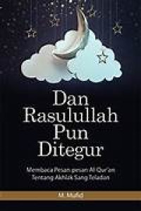 Image of Dan Rosululloh Pun ditegur
