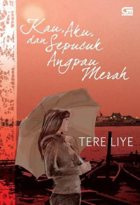 Image of Kau, aku dan sepucuk angpau merah